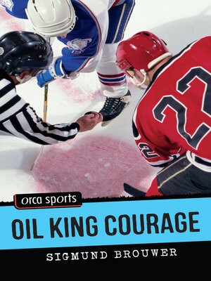 cover image of Oil King Courage